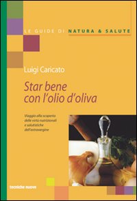 Stare_Bene_Con_L`olio_Extra_Vergine_D`oliva_-Caricato_Luigi